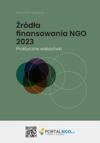 [EBOOK] Źródła finansowania NGO 2023. Praktyczne wskazówki - Sławomier Liżewski