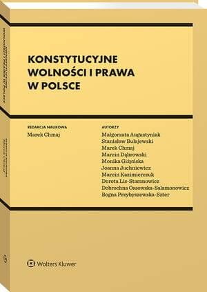 [EBOOK] Konstytucyjne wolności i prawa w Polsce - Marek Chmaj