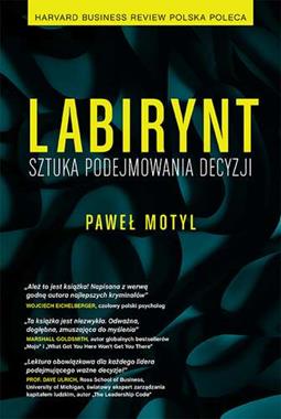 labirynt-sztuka-podejmowania-decyzji-pawel-motyl.jpg
