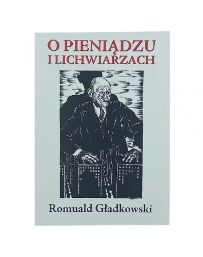 o-pieniadzu-i-lichwiarzach-romuald-gladkowski.jpg