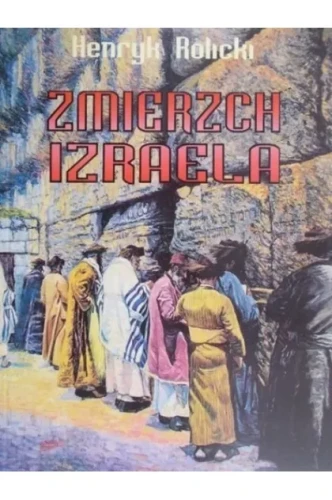 zmierzch-izraela-reprint-z-1932-r-henryk-rolicki.webp