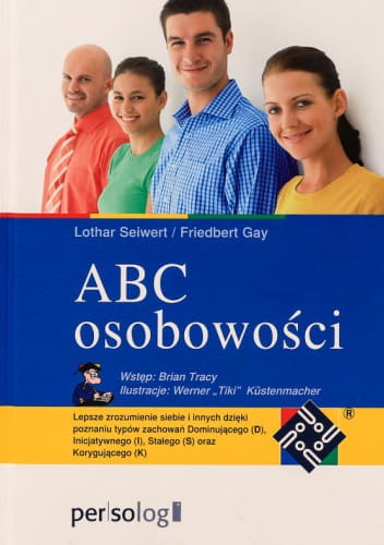 ABC osobowości - Friedbert Gay, Lothar Seiwert-5f90d19e4ef189f49bf35c89f1f3caf0