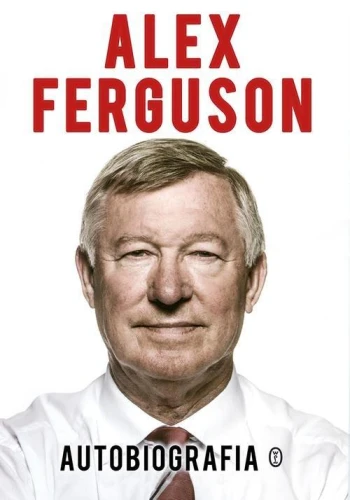 Autobiografia - Alex Ferguson-eb3471e66fd00a6aac55bb32dbe034b0