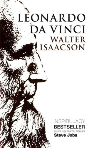 Leonardo da Vinci - Walter Isaacson-149ba53fd1abc9bbe269b99e821f4d26