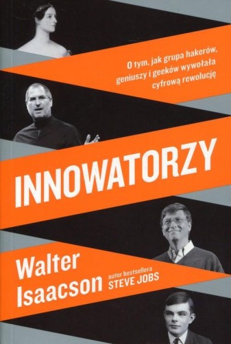 Innowatorzy - Walter Isaacson-a11d1fc3ff7f1a995985b3daa8399c3d