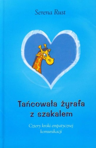 Tańcowała żyrafa z szakalem - Serena Rust-d8ccfca143b39d7caa3b0f77f9a028b9