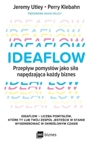 Ideaflow - Jeremy Utley, David Kelley-b1ceac9087b1e6328d2a1e908727f3ad