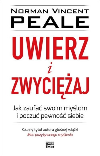 Uwierz i zwyciężaj - Norman Vincent Peale-32b13611b7517958b94190ad92a98e10