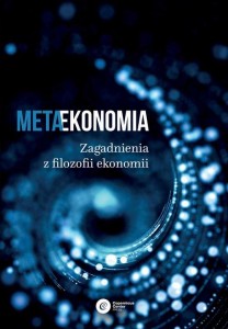 Metaekonomia -  Łukasz Hardt, Marcin Gorazda, Tomasz Kwarciński