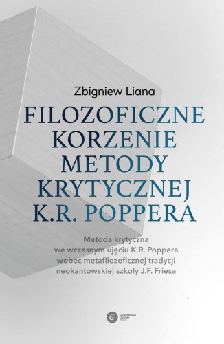 Filozoficzne korzenie metody krytycznej K.R. Poppera - Liana Zbigniew-b4a0733e94619aa184a6ff3f30a8b4d4
