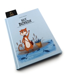 Kot Biznesik - jak pewien zwykły kot został biznesmenem - Arkadiusz Błażyca