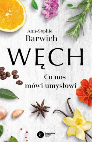 Węch - Ann-Sophie Barwich-43462fc5b22814cc5ee4482e8ce0458b