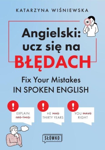 Angielski: ucz się na błędach - Katarzyna Wiśniewska-ddb7baf322421a32a292947e76f729b1