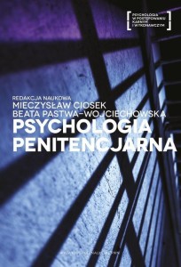 Psychologia penitencjarna - Mieczysław Ciosek