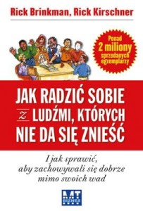 Jak radzić sobie z ludźmi których nie da się znieść - Opracowanie Zbiorowe
