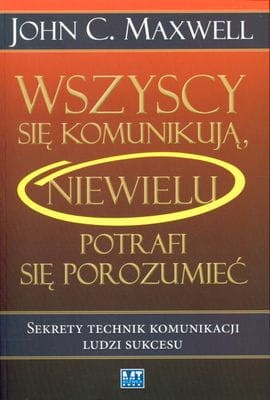 Wszyscy się komunikują niewielu potrafi się porozumieć - John C. Maxwell-CommS_GetDataExecute