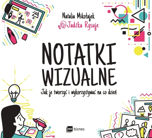 Notatki wizualne. Jak je tworzyć i wykorzystywać na co dzień - Natalia Mikołajek-CommS_GetDataExecute
