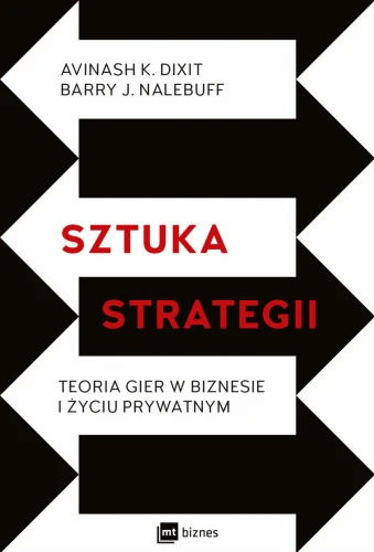 Sztuka strategii teoria gier w biznesie i życiu prywatnym - Avinash Dixit, Barry Nalebuff-CommS_GetDataExecute