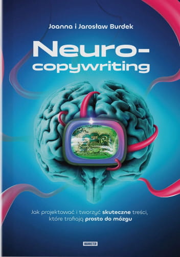 Neurocopywriting - Joanny i Jarosława Burdek-0908dea0ed9a600ffe4533828dda5a98