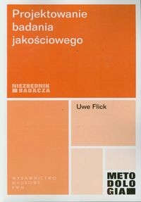 Projektowanie badania jakościowego - Uwe Flick-cf536bdc80d00fd1baa4494b82cd8063