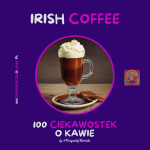 100 Ciekawostek o Kawie - #KrzysztofBarista Wacławek-3822026777792ff7b437837dfe40b95e