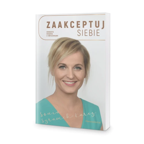 Zaakceptuj siebie - Sonia Szramek Karcz-a94ab05bba1161d061ea3409f22e8821