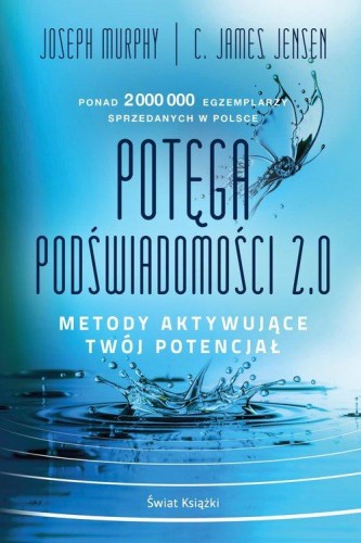 Potęga podświadomości 2.0 - Joseph Murphy-9d5c486d61b179aa62553ebe3d5dc626