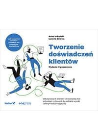 Tworzenie doświadczeń klientów - Artur Urbański