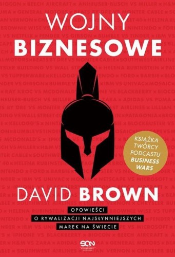 Wojny biznesowe - David Brown-510adcddb3a194d3cef4ba98b63e8f99