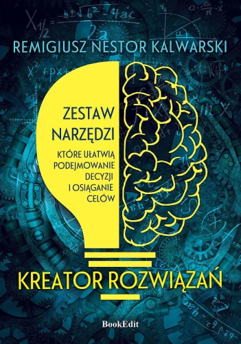 Kreator rozwiązań - Remigiusz Nestor Kalwarski-c1c84f61a53e47f1afe9efa8398774dc