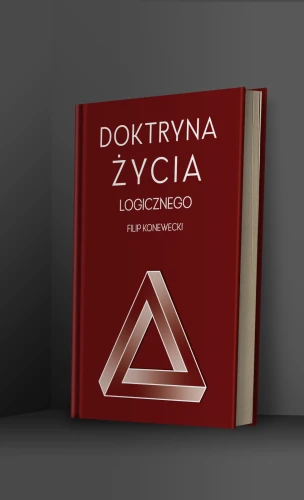 Doktryna życia logicznego - Filip Konewecki-94a56d0b34a11e363c00950cbd5c522e
