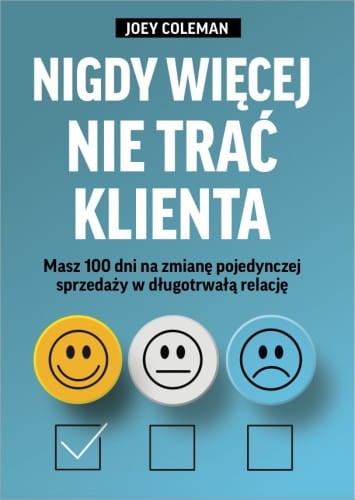 nigdy-wiecej-nie-trac-klienta-joey-coleman.jpg
