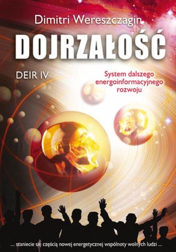 Dojrzałość. DEIR IV - Dimitri Wereszczagin-76b4533716afbfecdbb17e340f6712c1