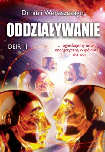 Oddziaływanie. DEIR III - Dimitri Wereszczagin-2055d5a305c275502e56f4b647df2a6c