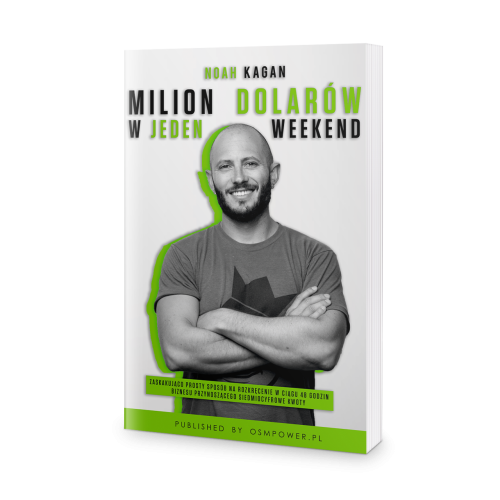 Milion dolarów w jeden weekend - Noah Kagan-ccc84cd0bbf9c50e564559e4725f95f0