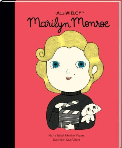 Mali WIELCY. Marilyn Monroe - Sanchez Vegara Maria Isabela-b148b42e0222cdfb23b0ef6d401e973e