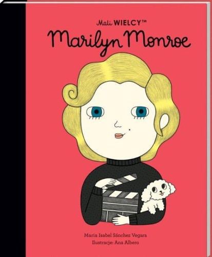 Mali WIELCY. Marilyn Monroe - Sanchez Vegara Maria Isabela-a3bb528c1d2e7b4598e3b1471158aab7