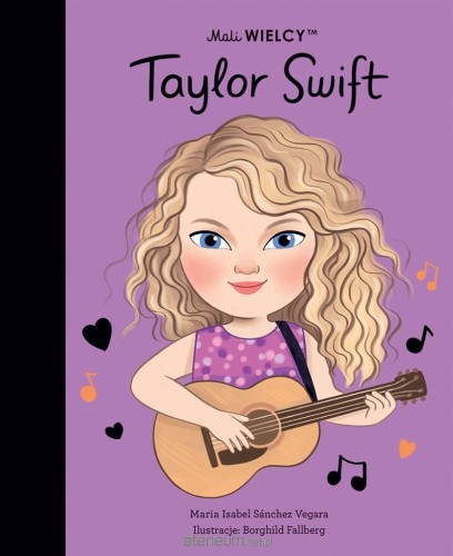 Mali WIELCY. Taylor Swift - Sanchez Vegara Maria Isabela-bdceae1848b96dda03837fc93b56b605