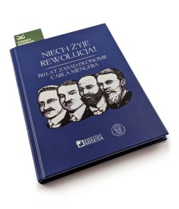 Niech żyje rewolucja! 150 lat „Zasad ekonomii" Carla Mengera