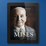 [EBOOK] Ludwig von Mises - biografia, tom II - Jörg Guido Hülsmann