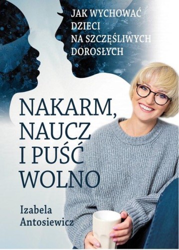 nakarm-naucz-i-pusc-wolno-izabela-antosiewicz.jpg