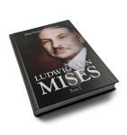 Ludwig von Mises - biografia, tom I - Jörg Guido Hülsmann