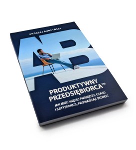 Produktywny Przedsiębiorca™ - Andrzej Burzyński