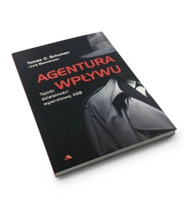Agentura wpływu - Tomas D. Schuman (Jurij Bezmienow)