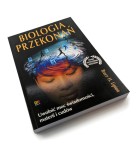Biologia przekonań - Bruce Lipton