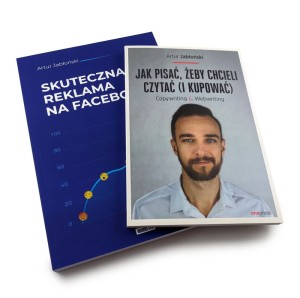 Zestaw książek Artura Jabłońskiego - Skuteczna reklama na fb i Jak pisać żeby chcieli czytać - Artur Jabłoński