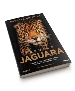 Trening Jaguara. Obudź w sobie pewność siebie i osiągaj zamierzone cele - Dagmara Gmitrzak