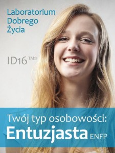 [EBOOK] Twój typ osobowości: Entuzjasta (ENFP) - Praca zbiorowa