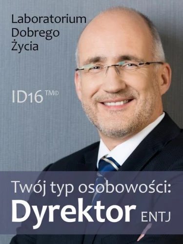 [EBOOK] Twój typ osobowości: Dyrektor (ENTJ) - Praca zbiorowa