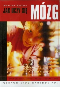 [EBOOK] Jak uczy się mózg - Manfred Spitzer